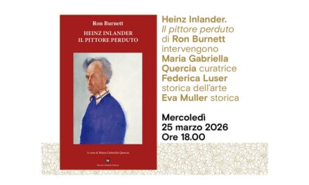 “Heinz Inlander. Il pittore perduto” di Ron Burnett all’Antico Caffè San Marco