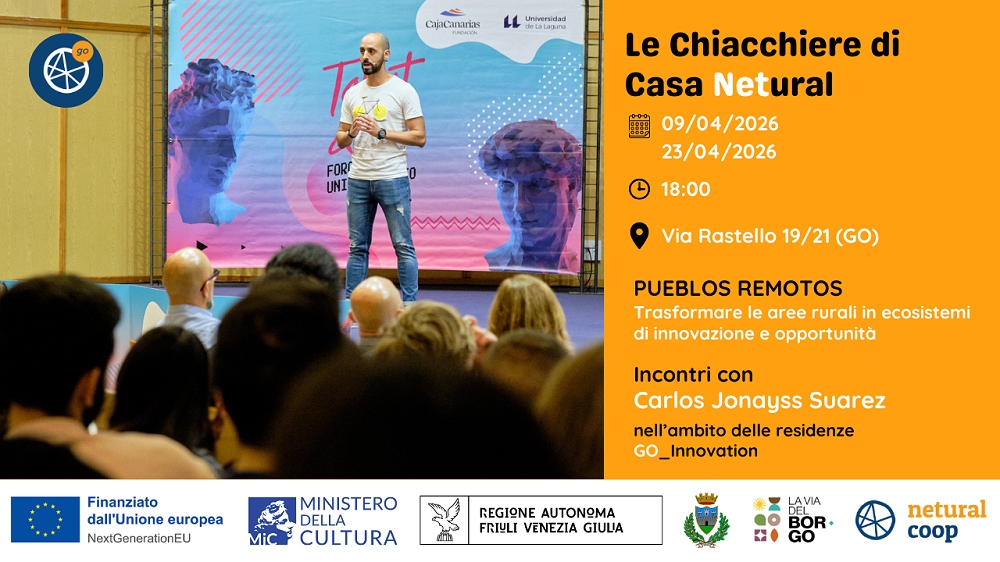 NETURAL COOP: A CASA NETURAL GORIZIA DOPPIO INCONTRO CON CARLOS SUAREZ NELL’AMBITO DI GO INNOVATION