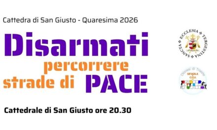 Cattedra di San Giusto: meditazione su “Educare a una pace disarmata e disarmante”