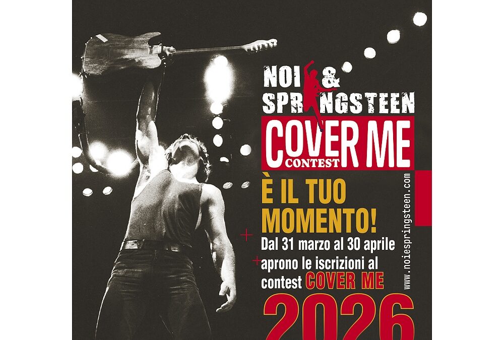 Cover Me 2026: torna il contest dedicato a Bruce Springsteen