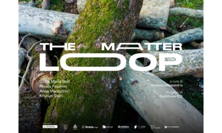 THE MATTER LOOP – Gorizia Arte e industria: un progetto sperimenta l’economia circolare attraverso l’arte