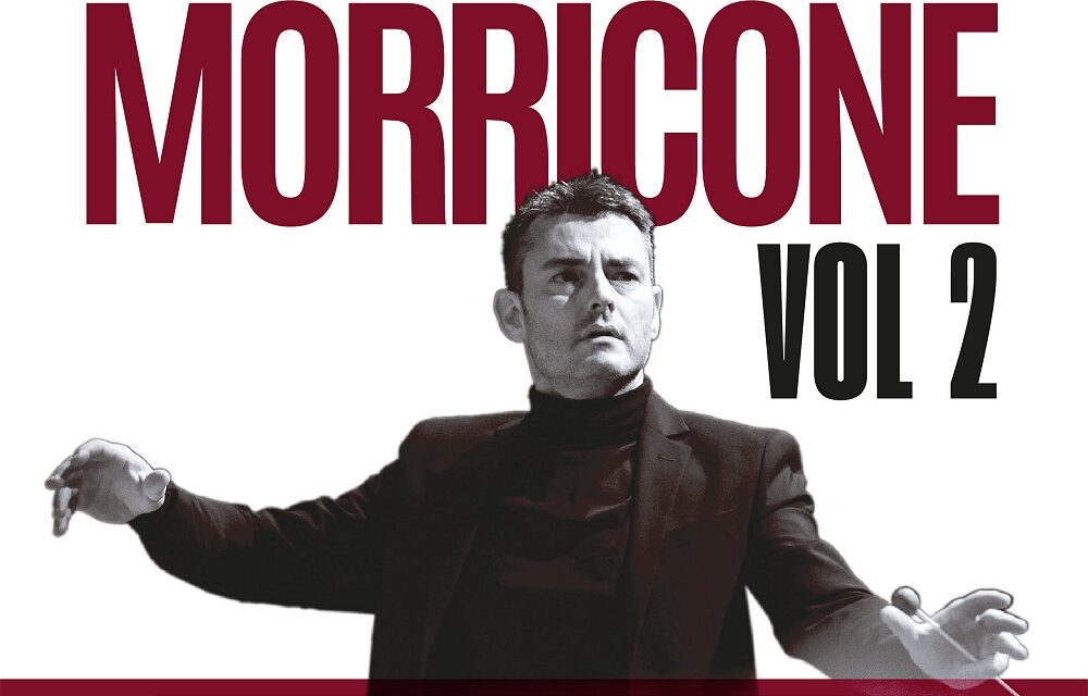 ALLA SCOPERTA DI MORRICONE – Vol 2: lunedì 9 marzo al Rossetti di Trieste l’omaggio dell’Ensemble Symphony Orchestra al M° Morricone