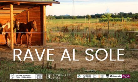 RAVE AL SOLE: l’inaugurazione a Soleschiano sabato 21 marzo