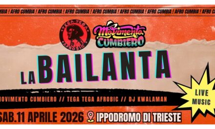 Esplode “La Bailanta” all’Ippodromo di Montebello: Cumbia, Afrobeat e ritmi globali per la grande festa di Trieste