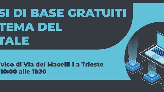 RIPRENDONO I CORSI DI BASE GRATUITI SULLA DIGITALIZZAZIONE ALL’INNOVATION LAB DI CORSO CAVOUR E AL CENTRO CIVICO DI VIA DEI MACELLI