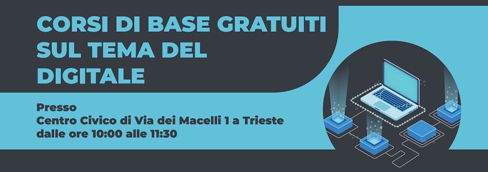 RIPRENDONO I CORSI DI BASE GRATUITI SULLA DIGITALIZZAZIONE ALL’INNOVATION LAB DI CORSO CAVOUR E AL CENTRO CIVICO DI VIA DEI MACELLI