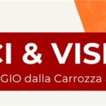 VOCI & VISIONI – IL VIAGGIO dalla Carrozza al Web: convegno, proiezione cortometraggio e presentazione catalogo al CENTRO CULTURALE ALDO MORO di CORDENONS