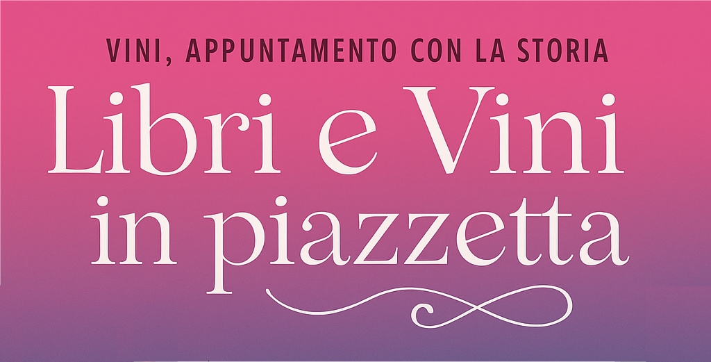 Libri e Vini in Piazzetta 2026: cultura, territorio e sapori tra Carso e mare