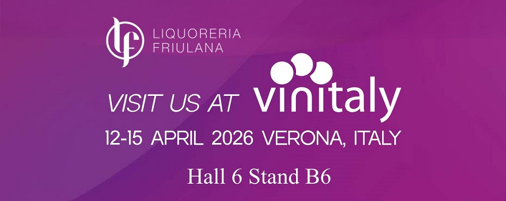 La Liquoreria Friulana di Spilimbergo a Vinitaly 2026