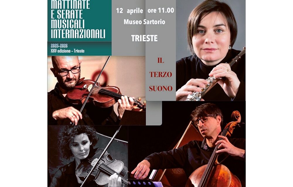 MATTINATE MUSICALI INTERNAZIONALI: IL TERZO SUONO PROTAGONISTA DEL CONCERTO “BAROCCO E CLASSICO”