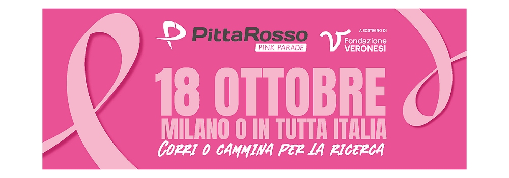PITTAROSSO PINK PARADE: PER LA FESTA DELLA MAMMA REGALA UNA DONAZIONE ROSA – ANNUNCIATA LA DATA DELLA 13ª EDIZIONE DELLA CAMMINATA ROSA A SOSTEGNO DI FONDAZIONE UMBERTO VERONESI ETS
