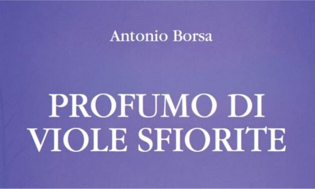 “PROFUMO DI VIOLE SFIORITE”, ANTONIO BORSA TORNA CON UN INNO ALLA RESILIENZA E UN OMAGGIO A MAX PEZZALI