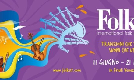 Folkest 2026: torna il Festival curioso del mondo nato fra le macerie dell’Orcolat