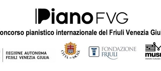 PIANO FVG, PRESENTATA LA 26ª EDIZIONE DEL CONCORSO PIANISTICO INTERNAZIONALE DEL FRIULI VENEZIA GIULIA