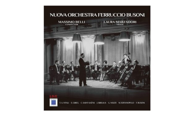 La Nuova orchestra Ferruccio Busoni celebra il 60° anniversario con un CD live con Laura Marzadori