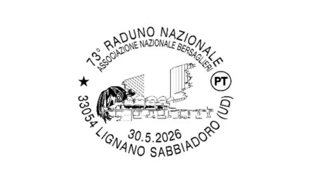 POSTE ITALIANE: DISPONIBILE A LIGNANO SABBIADORO L’ANNULLO FILATELICO PER IL 73° RADUNO NAZIONALE BERSAGLIERI