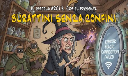 BURATTINI SENZA CONFINI 2026: il circolo ARCI E. Curiel di San Canzian d’isonzo presenta l’appuntamento annuale con lo spettacolo di burattini inserito nella programmazione di SancaBùk 2026