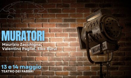 AL TEATRO LA CONTRADA IL DEBUTTO IN PRIMA ASSOLUTA DI “I MURATORI” DI EDOARDO ERBA CON ZACCHIGNA, BURUL E PAGLIEI SOTTO LA REGIA DI GATTORNO PER LA RASSEGNA DI TEATRO CONTEMPORANEO AI FABBRI