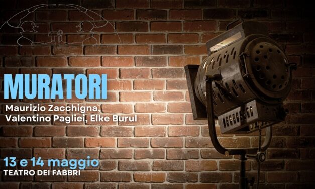 AL TEATRO LA CONTRADA IL DEBUTTO IN PRIMA ASSOLUTA DI “I MURATORI” DI EDOARDO ERBA CON ZACCHIGNA, BURUL E PAGLIEI SOTTO LA REGIA DI GATTORNO PER LA RASSEGNA DI TEATRO CONTEMPORANEO AI FABBRI