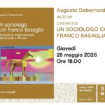 Augusto Debernardi presenta all’Antico Caffè San Marco il suo libro “Un sociologo con Franco Basaglia. Memorie di trasformazione istituzionale a Trieste”