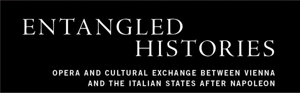 PER I “LUNEDÌ DELLO SCHMIDL” LUNEDÌ 11 MAGGIO ALLE ORE 17.30 ALLA SALA BAZLEN DI PALAZZO GOPCEVICH “STORIE INTRECCIATE: L’OPERA E GLI SCAMBI CULTURALI TRA VIENNA E GLI STATI ITALIANI PREUNITARI DOPO NAPOLEONE”