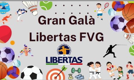 Candidature aperte per il Gran Galà Libertas FVG