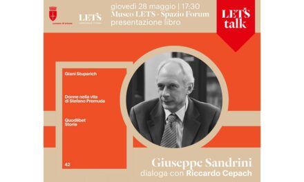GIOVEDÌ 28 MAGGIO ALLE 17.30 AL MUSEO LETS PRESENTAZIONE DELLA NUOVA EDIZIONE DI “DONNE NELLA VITA DI STEFANO PREMUDA” DI GIANI STUPARICH CON IL CURATORE GIUSEPPE SANDRINI