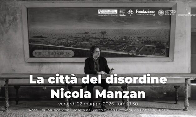 Nicola Manzan presenta “LA CITTÀ DEL DISORDINE. Storie di vita dal Manicomio San Lazzaro” al Parco di San Giovanni