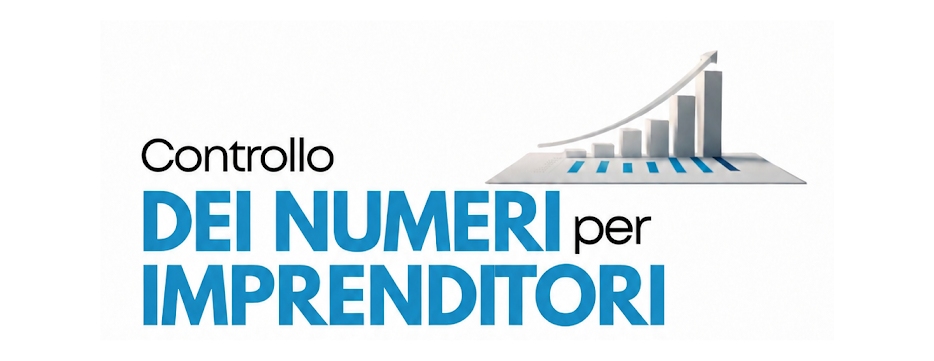 “Controllo dei numeri per imprenditori”: a Udine un incontro gratuito per imparare a leggere i dati aziendali e migliorare le decisioni d’impresa