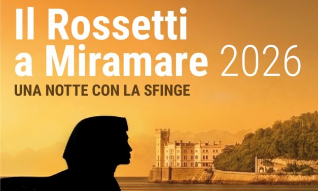 IL ROSSETTI A MIRAMARE 2026: un nuovo spettacolo in linea con la mostra regalerà suggestioni…egizie