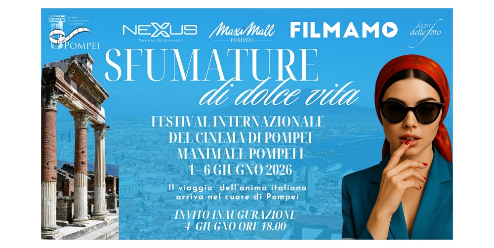 Sfumature di Dolce Vita da Trieste arriva a Pompei dopo aver fatto il giro dei balcani: arte, fotografia e cinema protagonisti al Festival Internazionale del Cinema