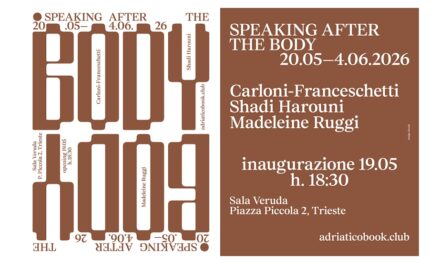 IN SALA VERUDA LA MOSTRA “SPEAKING AFTER THE BODY”, PRIMA TAPPA DEL PROGRAMMA ESPOSITIVO INTERNAZIONALE DISSENT SERIES