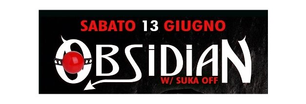 OBSIDIAN porta in Italia i SUKA OFF