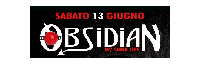 OBSIDIAN porta in Italia i SUKA OFF