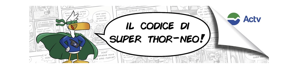 Super Thor Neo sale a bordo: la nuova campagna AVM/Actv parla a residenti e visitatori tra ironia, fumetti e buon senso
