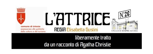 Teatro incontro presenta “L’Attrice”
