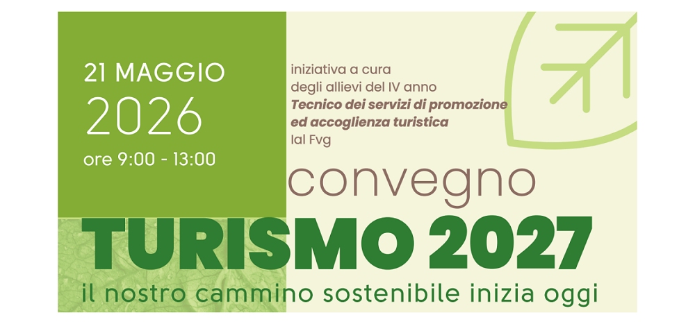 Turismo 2027, a Pordenone il confronto sul cammino sostenibile del territorio