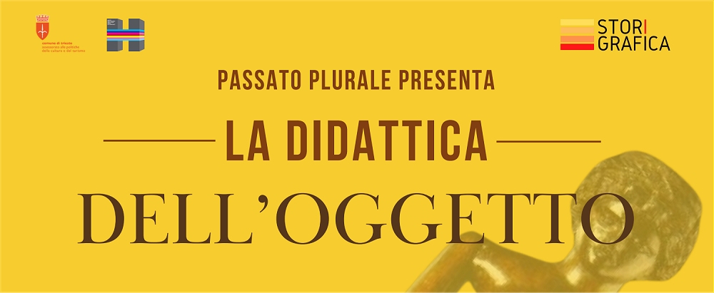 SABATO 16 MAGGIO AL CIVICO MUSEO DI GUERRA PER LA PACE “DIEGO DE HENRIQUEZ” DALLE ORE 9.30 ALLE ORE 13.15 SEMINARIO “LA DIDATTICA DELL’OGGETTO” CON ANTONIO BRUSA