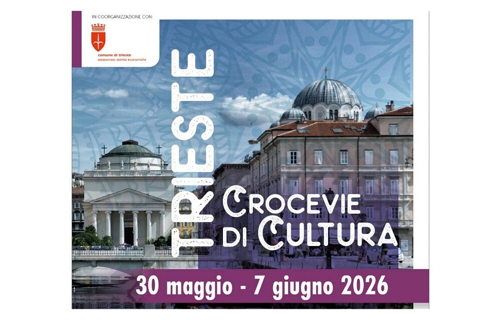 Trieste Crocevia di culture XV edizione: dal 30 maggio al 7 giugno 2026 visite guidate, mostra mercato e balli folkloristici