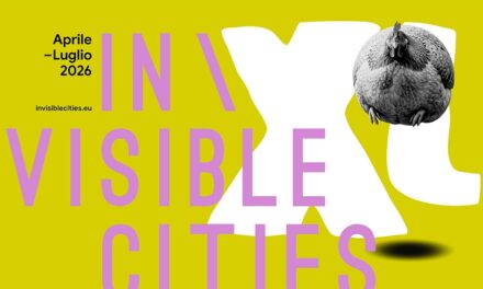In\visible Cities XL torna tra confini, memoria e paesaggi da attraversare