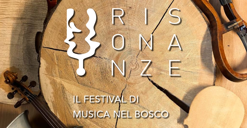 Presentato RISONANZE FESTIVAL: il festival di musica nel bosco di risonanza della Valsaisera