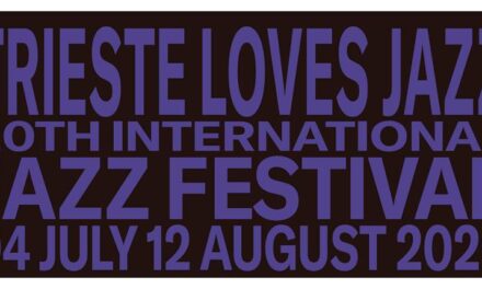 PRESENTATA LA 20ª EDIZIONE DEL FESTIVAL INTERNAZIONALE “TRIESTE LOVES JAZZ”