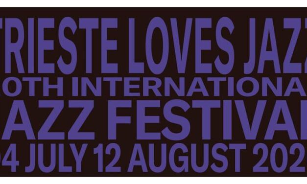 PRESENTATA LA 20ª EDIZIONE DEL FESTIVAL INTERNAZIONALE “TRIESTE LOVES JAZZ”