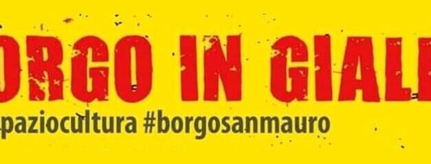 DUINO AURISINA SI TINGE DI GIALLO: DAL 3 AL 30 GIUGNO 2026 LA TERZA EDIZIONE DI “BORGO IN GIALLO”