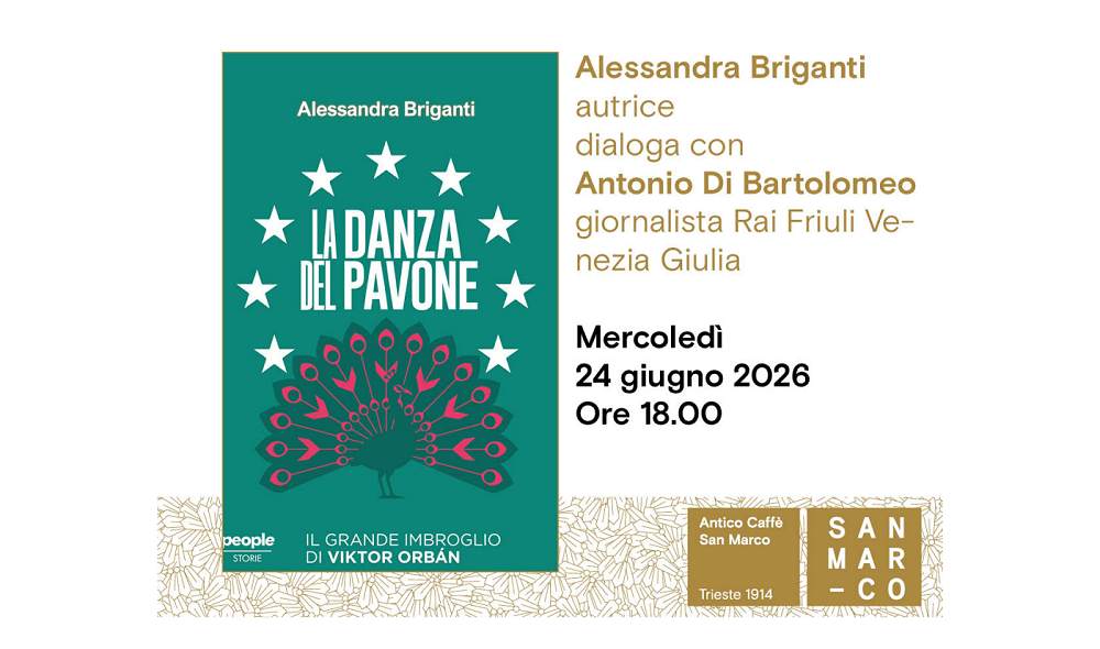 Alessandra Briganti presenta all’Antico Caffè San Marco il suo libro La danza del pavone. il grande imbroglio di Viktor Orbán (People)