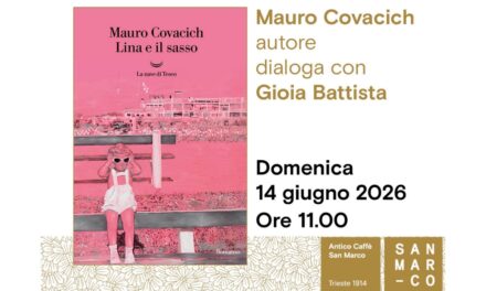 Mauro Covacich presenta all’Antico Caffè San Marco il suo libro Lina e il sasso