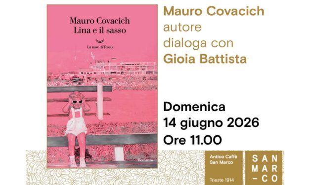 Mauro Covacich presenta all’Antico Caffè San Marco il suo libro Lina e il sasso