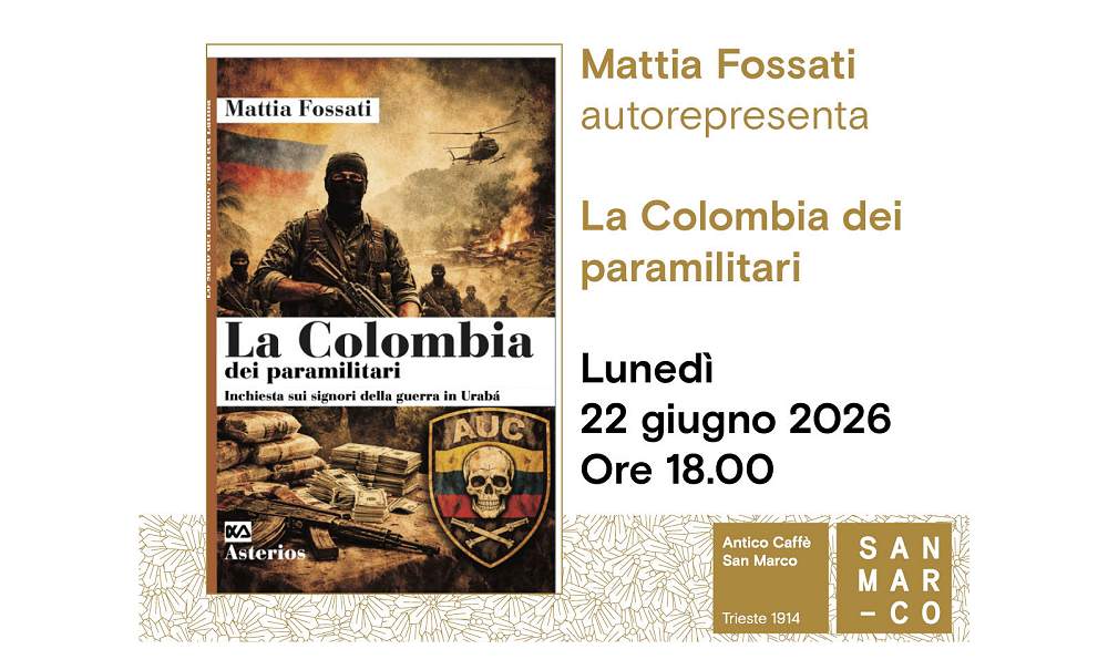 Mattia Fossati presenta all’Antico Caffè San Marco La Colombia dei paramilitari