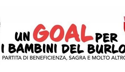 PRESENTATA LA 3ª EDIZIONE DELLA MANIFESTAZIONE “UN GOAL PER I BAMBINI DEL BURLO”
