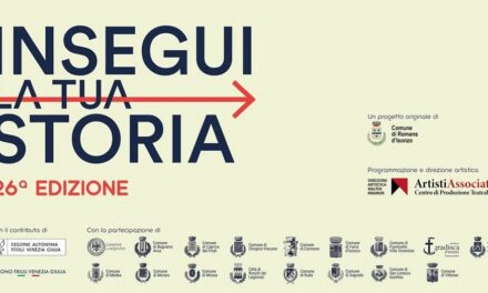26ª edizione di INSEGUI LA TUA STORIA: in scena 19 spettacoli nei luoghi più suggestivi del territorio